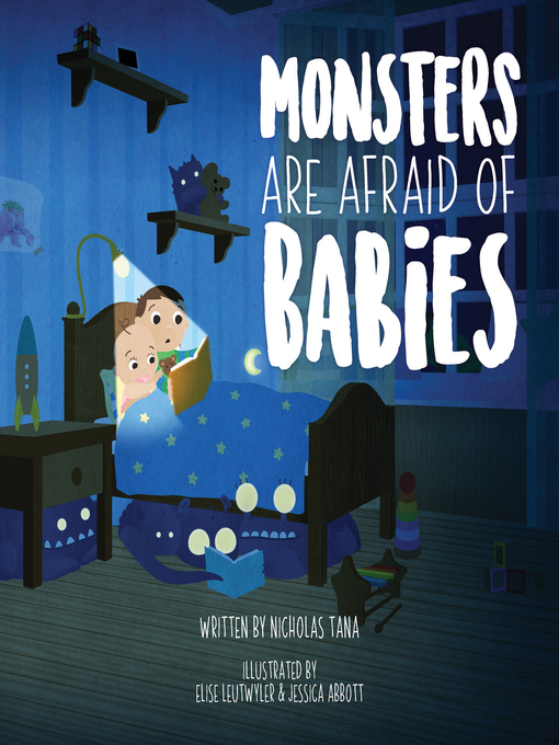 Title details for Monsters Are Afraid of Babies by Nicholas Tana - Available